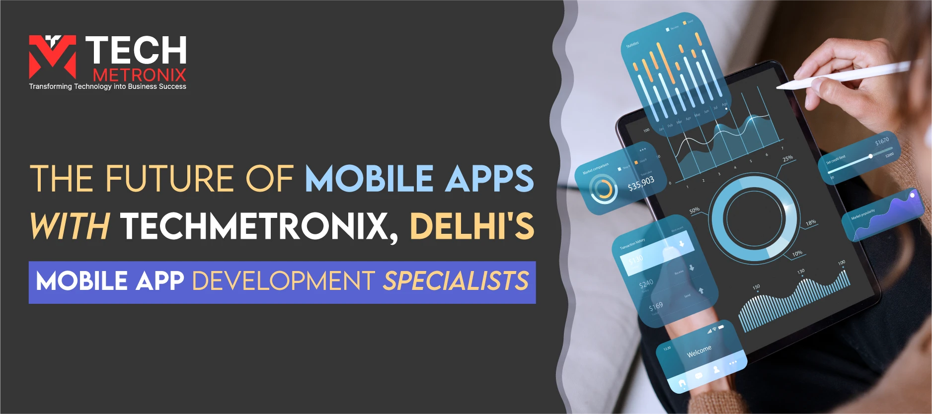 Mobile App Development Specialists in Delhi